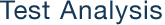 Test Analysis
